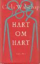  WALSCHAP, CARLA, Hart om hart