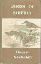 0904387089 SEEBOHM, HENRY, Birds of Siberia. A record of a naturalist's visits to the valleys of the Petchora and Yenesei