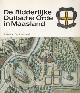 9080066826 BOSCHMA, K / IMMERZEEL, A.A.G, De Ridderlijke Duitsche Orde in Maasland 1241 - 1991