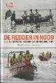 9789064106347 PETERS, MICHA / VOOREN, JURRYT VAN DE, De redder in nood. 100 Jaar Reddingsbrigade Nederland