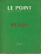  RAYNAL, MAURICE...ET AL, Le Point. Revue artistique et littéraire.XLII. Picasso.