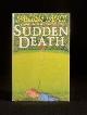  Malcolm Hamer, Sudden Death a Chris Ludlow Golfing Thriller