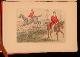  R. S. Surtees, Ask Mamma" or the Richest Commoner in England and Mr. Facey Romford&Apos;S Hounds
