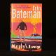  Colin Bateman, Murphy&Apos;S Revenge