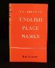  P. H. Reaney, The Origin of English Place-Names