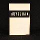  , Abyssinia, Italy and the League of Nations: A Guide to the Italo-Abyssinian Dispute and an Outline of Its Possible Settlement