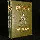  Percy Cross Standing, Cricket of to-Day and Yesterday