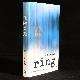  Koji Suzuki; Robert B. Rohmer [trans.]; Glynne Walley [trans.], Ring