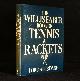  Lord Aberdare, The Willis Faber Book of Tennis & Rackets