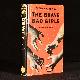  Thomas B. Dewey, The Brave, Bad Girls