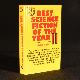  Terry Carr [ed.]; Poul Anderson; Ted Reynolds; John Varley; Mildred Downey Broxon; et al., Best Science Fiction of the Year: 11