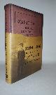  SCRIMGEOUR Alexander, Scrimgeour's Small Scribbling Diary 1914 - 1916 the Truly Astonishing Wartime Diary and Letters of an Edwardian Gentleman Naval Officer, Boy and Son