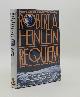  HEINLEIN Robert A., KONDO Yoji [Editor], Requiem New Collected Works by Robert A. Heinlein and Tributes to the Grand Master