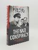  MELTZER Brad, MENSCH Josh, The Nazi Conspiracy the Secret Plot to Kill Churchill Roosevelt and Stalin