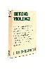  KRISHNAMURTI J., Beyond Violence