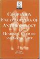  Ingold, Tim ed, Companion Encyclopedia of Anthropology