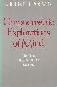 Posner, Michael I., Chronometric Explorations of Mind