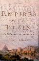  Adkins, Lesley, Empires of the Plain _ Henry Rawlinson and the Lost Languages of Babylon