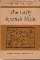  Sauer, Carl Ortwin, The Early Spanish Main