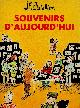  Batellier, J. F., Souvenirs D'Aujourd'Hui