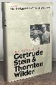  Stein, Gertrude; Wilder, Thornton; Burns, Edward M.; Dydo, Ulla E.; Rice, William, The Letters of Gertrude Stein & Thorton Wilder