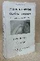  Abraham, Helene; Valery, Paul, Un Art de L'Interpretation _ Claire Croiza _ Les Cahiers D'Une Auditrice _ 1924-1939 _ Avec la Lettre a Madame C... De Paul Valery
