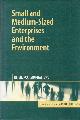  Hillary, Ruth (eds); et al (text), Small and Medium-Sized Enterprises and the Environment _ Business Imperatives