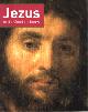  Blankert, A., X. van Eck, V. Manuth, J. Rutgers:, Jezus in de Gouden Eeuw.