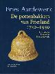  Meulen, A. van der & P. Smeel:, Fries Aardewerk (VII). Pottenbakkers van Friesland 1750-1950. Het ambacht - De mensen - Het aardewerk.