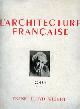  WRIGHT - Architecture Francaise, L'architecture française. Numéro spécial : Frank Lloyd Wright N 123-124