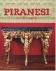 Sarah Lawrence, Sarah (ed). & John Wilton-Ely & Peter Eisenman & Avar Gonzalez-Palacios, Michael Graves,  Ronald de Leeuw et al:, Piranesi as designer.