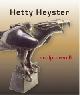  HEYSTER -  Verbraeken, Paul:, Hetty Heyster. Sculpturen II.
