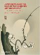  Irvine, Gregory:, Japonisme and the rise of the modern art movement. The Arts of the Meiji Period.