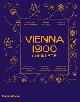  Brandstatter, Christian &  Rainer Metzger & Danielle Gregori:, Vienna 1900 Complete. (English edition)