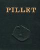  PILLET -  Bordier, Roger & Edgar Pillet & José-Augusto França:, Pillet (Edgar Pillet).  Incl. 6 original silkscreens.