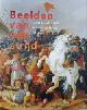 Maarseveen, Michel P. & J.W.L. Hilkhuijsen:, Beelden van een strijd. Oorlog en kunst voor de Vrede van Munster 1621-1648.