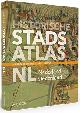  Berendse, Martin & Paul Brood:, Historischse Stadsatlas NL. Nederland stedenland. (Introductieprijs tot 31-12-2021)