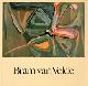  VELDE  (Bram van) -  Greshoff, Jan & Samuel Beckett, Georges Duthuit, Franz Meyer, Jacques Putman, Xavier Fourcade, Pierre Alechinsky, Pierre Schneider, Charles Juliet, Daniel Abadie, Rianer Michael Mason, Alexander van Grevenstein & Hans Janssen, Bram van Velde 1895-1981.  Nee, ik heb niets gemaakt.  Ik heb dus hard gewerkt. / Non j'ai rien fait. J'ai donc intensement travaillé.