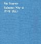  BOSMAN - Baets, Isabelle De & Wim Lambrechts & Paul de Moor, Ria Bosman. Selected Works 1978-2021.