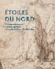  David Mandrella:, Etoiles du Nord. Catalogue des dessins des écoles du Nord du musée des Beaux-Arts d' Orleans.