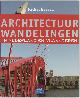 9789043010672 Martha Heesen 60448, Architectuurwandelingen in Nederland en Vlaanderen