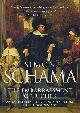9780006861362 Simon Schama 24353, Embarrassment of riches. An interpretation of Dutch culture in the Golden Age