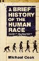 9781862077348 Michael Cook 152471, A Brief History of the Human Race