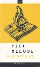 9789023438335 Piet Meeuse 59120, Oud nieuws. Essays