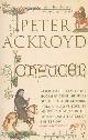 9780099287483 Peter Ackroyd 16195, Chaucer