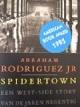9789038863320 Abraham Rodriguez (jr.) , Rob van Erkelens 10999, Spidertown