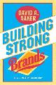 9780029001516 Aaker, David A., Building Strong Brands