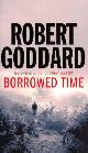 9780552142236 Robert Goddard 39282, Borrowed Time