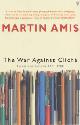 9780099422228 Martin Amis 18141, War Against Cliche