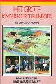 9789062486236 Hans L. Schippers, Marjan Margadant-van Arcken, Het grote kinderboerderijenboek. Relatie mens en dier